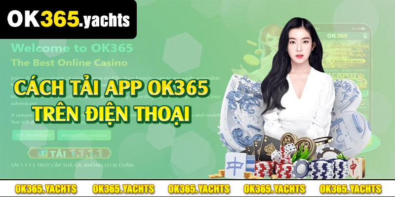 Cách tải app OK365 trên điện thoại 