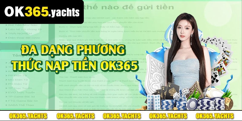 Đa dạng phương thức nạp tiền OK365