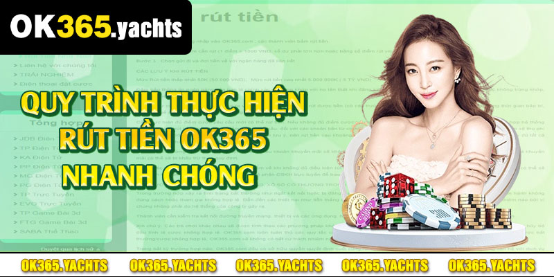 Quy trình thực hiện rút tiền OK365 nhanh chóng 